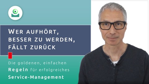 Video zum CSI-Prozess (Kontinuierliche Service-Verbesserung - Continual Service Improvement): Wer aufhört, besser zu werden, fällt zurück.