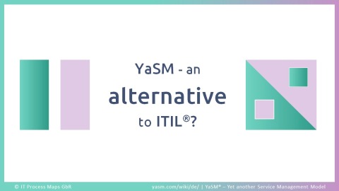 ITIL framework alternative: The YaSM Framework
